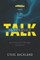 You're Crazy If You Don't Talk To Yourself
