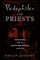 Pedophiles and Priests