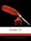 Henry IV