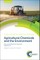 Agricultural Chemicals and the Environment