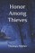 Honor Among Thieves