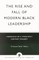 The Rise and Fall of Modern Black Leadership