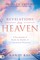 Revelations from Heaven