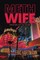Meth Wife