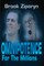 Omnipotence for the Millions