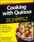 Cooking with Quinoa For Dummies