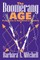 The Boomerang Age
