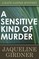 A Sensitive Kind of Murder