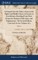 An Enquiry Into the Duties of men in the Higher and Middle Classes of Society in Great Britain, Resulting From Their Respective Stations, Professions, and Employments. The Second Edition, Corrected. In two Volumes of 2; Volume 2