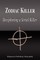 Zodiac Killer - Deciphering a Serial Killer (Biography)