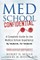 Med School Confidential