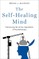 The Self-Healing Mind