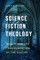 Science Fiction Theology