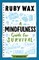 A Mindfulness Guide for Survival