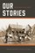 Our Stories