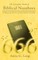 The Complete Book of Biblical Numbers