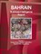 Bahrain Business Intelligence Report Volume 1 Energy Sector
