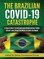 The Brazilian Covid-19 Catastrophe