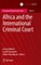 Africa and the International Criminal Court