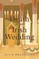 Death at an Irish Wedding