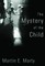 The Mystery of the Child