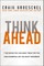 Think Ahead