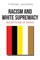 Racism and White Supremacy
