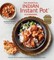 The Essential Indian Instant Pot Cookbook