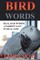Bird Words