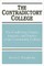 The Contradictory College