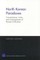 North Korean Paradoxes: Circumstances Costs & Consequences