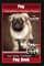 Pug Training Book for Pug Dogs & Puppies By BoneUP DOG Training