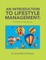 An Introduction to Lifestyle Management