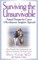Surviving the Unsurvivable