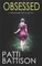 OBSESSED a chilling mystery with a huge twist