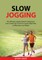 Slow Jogging