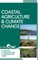 Coastal Agriculture And Climate Change