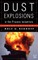Dust Explosions in the Process Industries