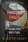 Twisted Tales from the Big Fail