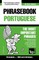 English-Portuguese phrasebook and 1500-word dictionary