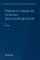 Wittgenstein, Language and Information: Back to the Rough Ground!