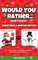 Would You Rather Book for Kids