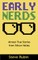 Early Nerds