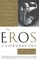The Eros of Everyday Life