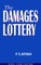 The Damages Lottery