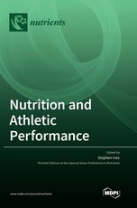 Nutrition and Athletic Performance Nutrition and Athletic Performance