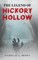 The Legend of Hickory Hollow