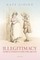 Illegitimacy, Family, and Stigma in England, 1660-1834