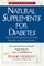 Natural Supplements for Diabetes