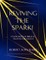 Reviving The Spark!